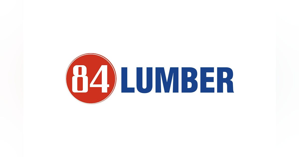 84 Lumber SET TO ACCELERATE EXPANSION PLANS Pro Builder