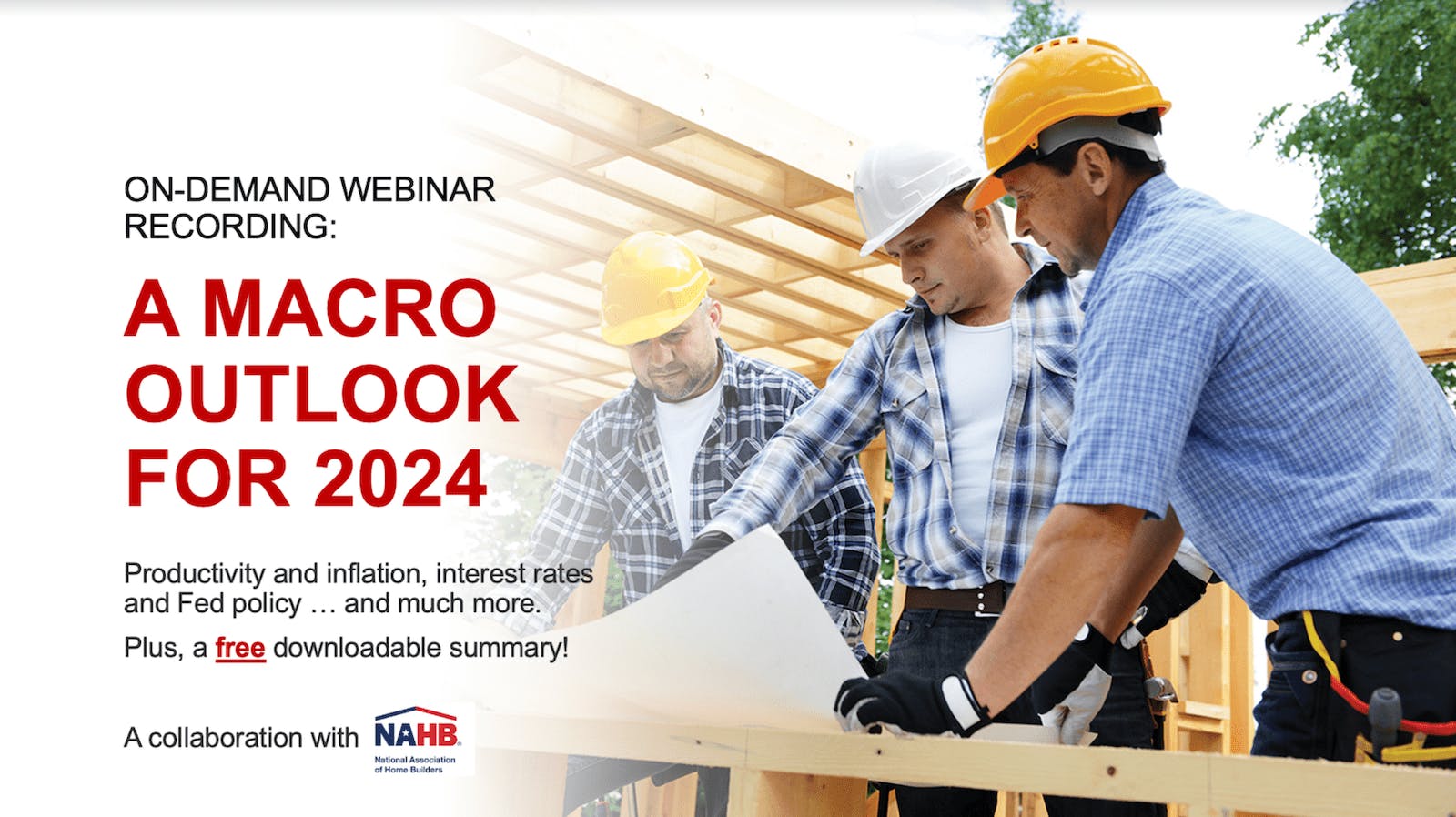 66fde5e6de5fd1e5c754ae63 Nahbpbwebinarmacrooutlook2024ondemandmin