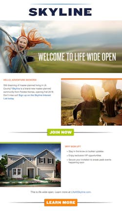 Pardee Homes' email campaign for Skyline helps sell the new housing development Pardee Homes' email campaign for Skyline helps sell the new housing development