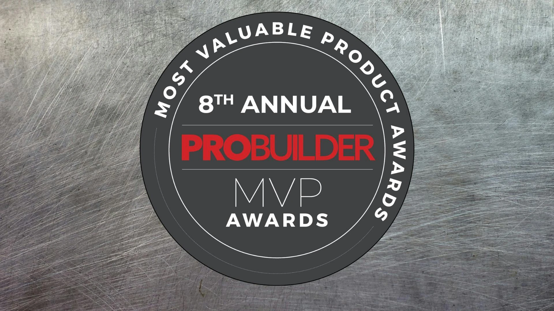 Logo of Pro Builder's 8th Annual Most Valuable Product Awards